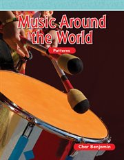 Music around the world : patterns cover image
