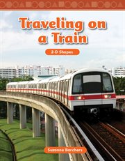 Traveling on a train : 2-D shapes cover image