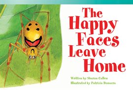 Cover image for The Happy Faces Leave Home