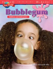 Your world : bubblegum cover image