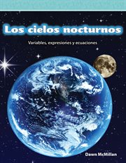 Los cielos nocturnos. Variables, Expresiones Y Ecuaciones cover image