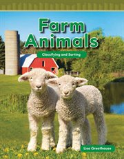 Farm animals : classifying and sorting cover image
