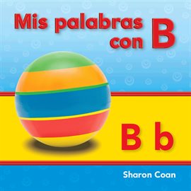 Cover image for Mis Palabras Con B