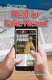 Deception : real or fake news? cover image