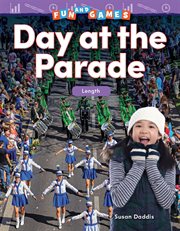 Fun and games day at the parade. Nonstandard Measurement cover image
