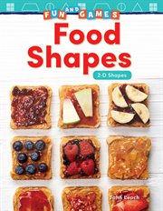 Fun and games : food shapes cover image