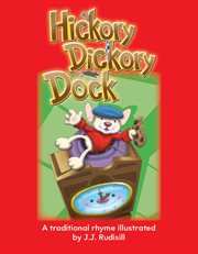 Hickory dickory dock : a traditional rhyme cover image