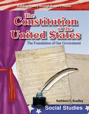 The Constitution of the United States : the foundation of our government cover image