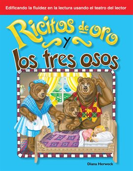Cover image for Ricitos de oro y los Tres Osos