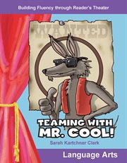 Teaming with Mr. Cool! cover image