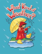 What kind of weather? cover image