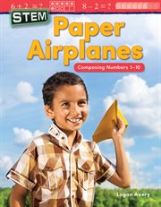 Paper airplanes: composing numbers 1-10 cover image
