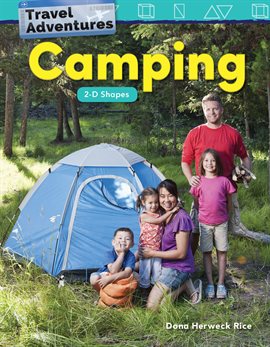 Cover image for Travel Adventures: Camping 2-D Shapes