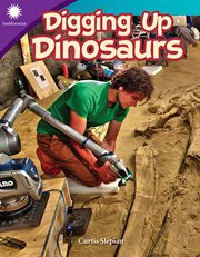 Digging up dinosaurs cover image
