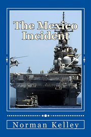 The mexico incident cover image