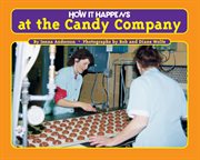 How it happens at the candy company cover image