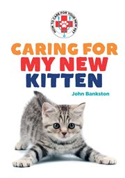 Caring for my new kitten cover image