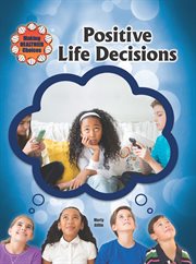 Positive life decisions cover image