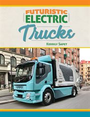Futuristic electric trucks cover image