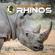 All about the African rhinos cover image