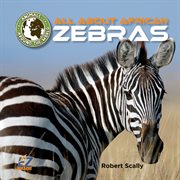 All about the African zebras cover image