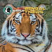 All about Asian bengal tigers cover image