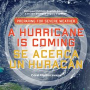 A hurricane is coming. Se Acerca Un Huracán cover image