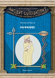 The life and times of Hammurabi cover image