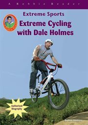 Extreme cycling with Dale Holmes cover image