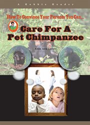 Care for a pet chimpanzee cover image