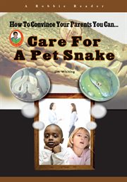 Care for a pet snake cover image