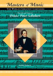 The life and times of franz peter schubert cover image