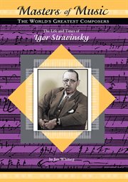 The life and times of igor stravinsky cover image