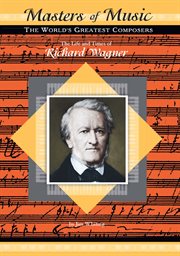 The life and times of richard wagner cover image