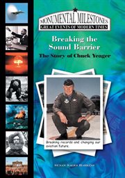 Breaking the sound barrier: the story of chuck yeager cover image