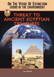Threat to ancient egyptian treasures cover image