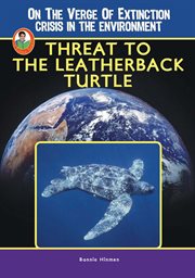 Threat to the leatherback turtle cover image