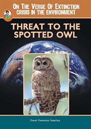 Threat to the spotted owl cover image