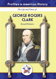 George rogers clark cover image
