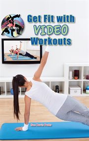 Get fit with video workouts cover image