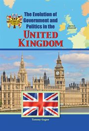 The evolution of government and politics in the United Kingdom cover image
