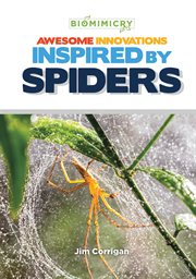Awesome innovations inspired by spiders cover image