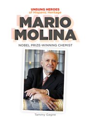 Mario molina: nobel prize-winning chemist cover image