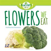 Flowers we eat cover image