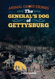 The General's dog of Gettysburg cover image