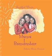Mama I Remember cover image