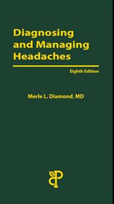Diagnosing and Managing Headache, 8th ed cover image