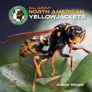 All About North American Yellowjackets cover image