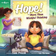 Hope! More Than Wishful Thinking cover image