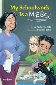 My Schoolwork Is a Mess! cover image